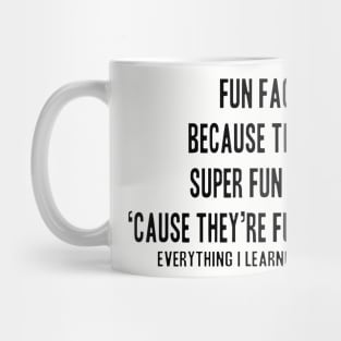 Fun Facts Mug